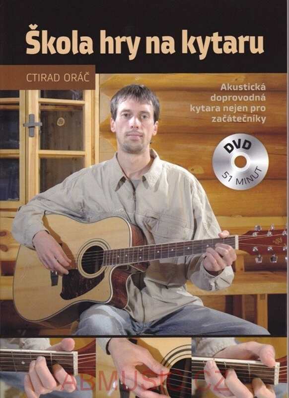 Oráč Ctirad - Škola hry na kytaru + DVD