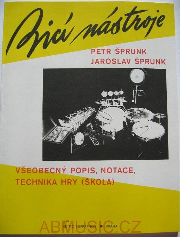 Šprunk Petr a Jaroslav - Bicí nástroje