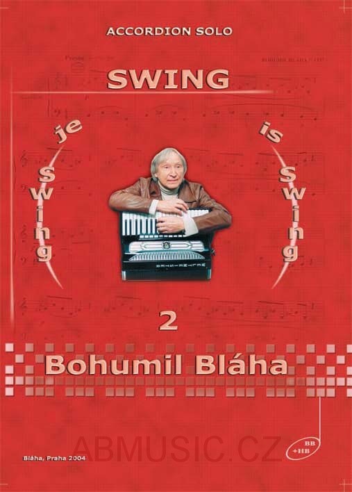 Bláha Bohumil - Swing je swing 2.