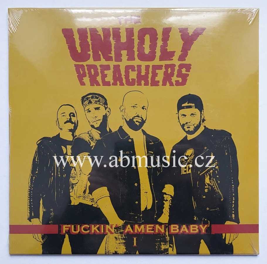 3LP The Unholly Preachers - Fuckin´Amen Baby I+II+III