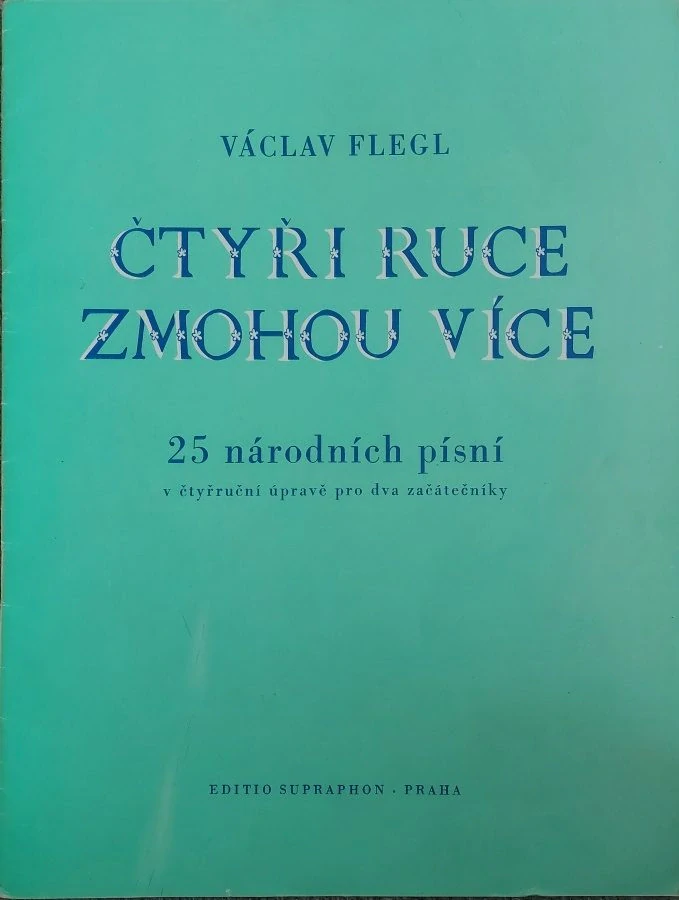 Václav Flégl - Čtyři ruce zmohou více