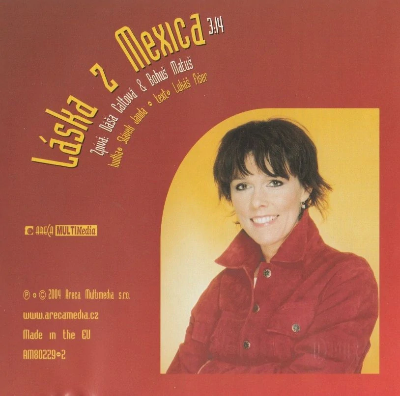 CD Singl Dáša Caltová - Láska z Mexica Bohuš Matuš 