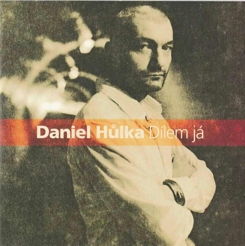 CD Daniel Hůlka - Dílem Já