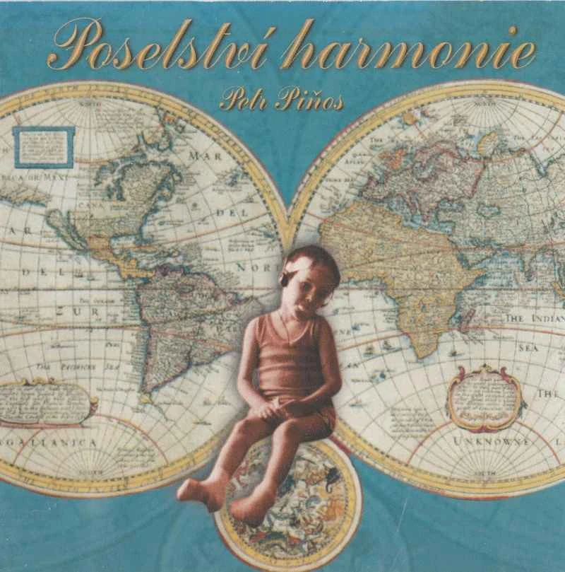 CD Petr Piňos - Poselství harmonie
