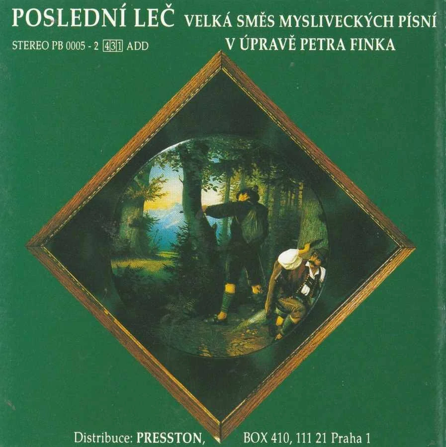 CD Poslední leč - Velká směs mysliveckých písní