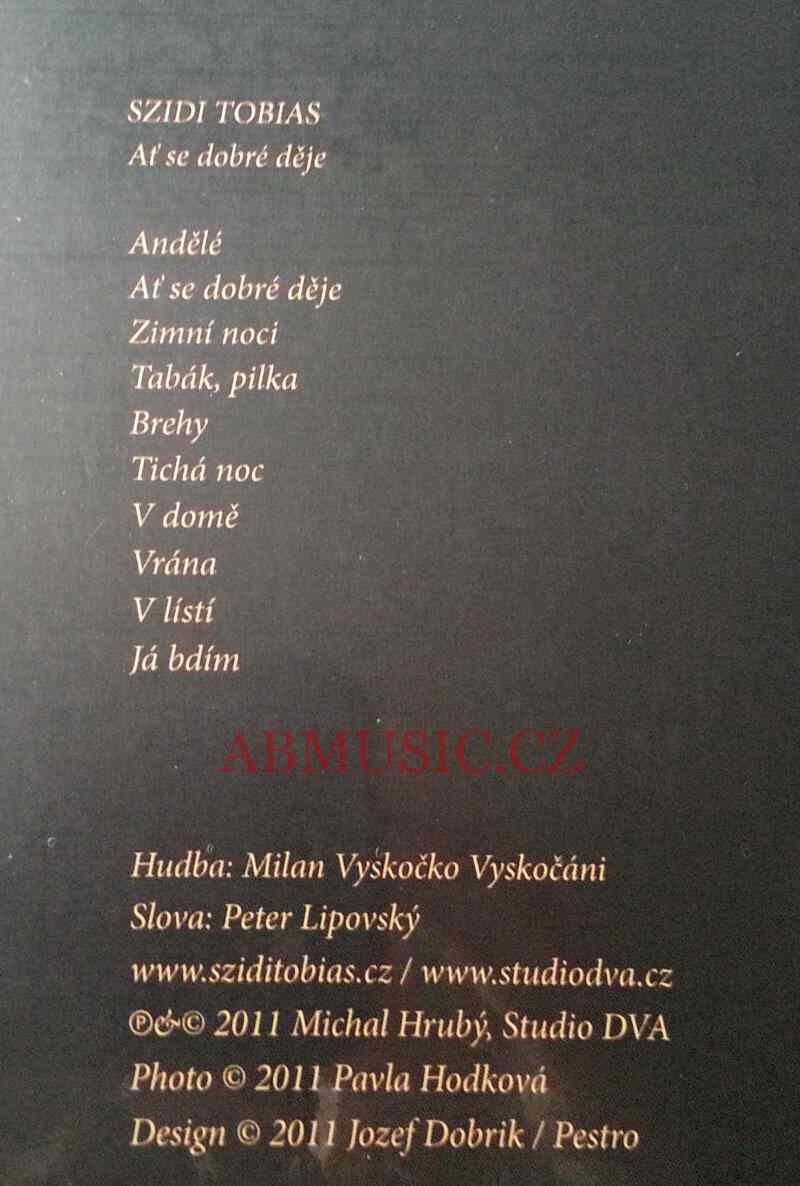 Szidi Tobias - Ať se dobré děje CD Digipack