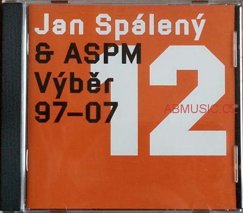 Jan Spálený & ASPM - Výběr 97-07 CD