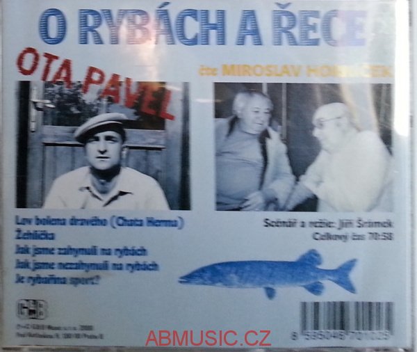 Ota Pavel - O rybách a řece ( čte Miroslav Horníček ) CD