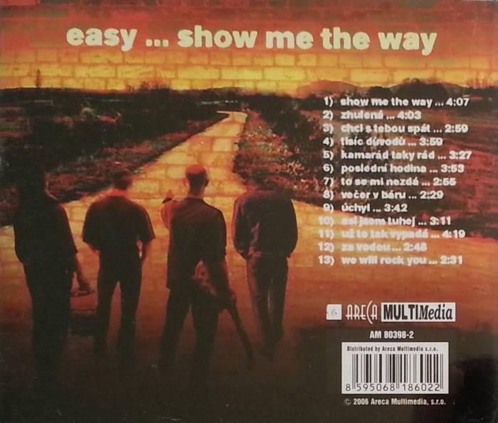 Easy show me the way, CD
