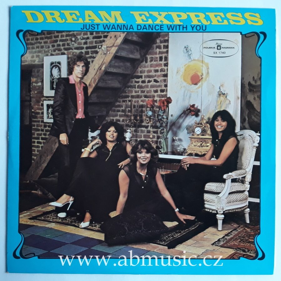 LP Dream Express - Just Wanna Dance With You