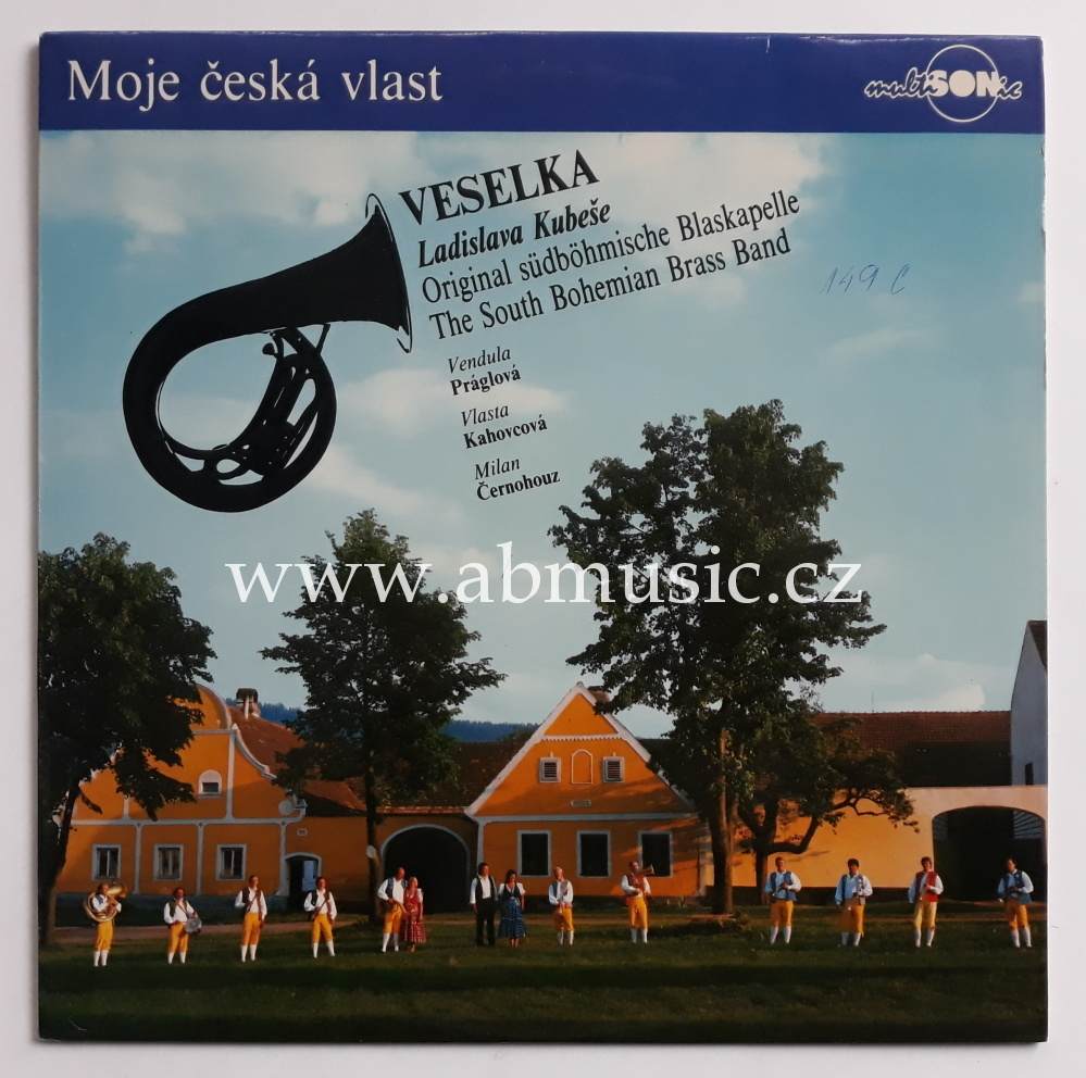 LP Moje česká vlast - Veselka Ladislava Kubeše 1990
