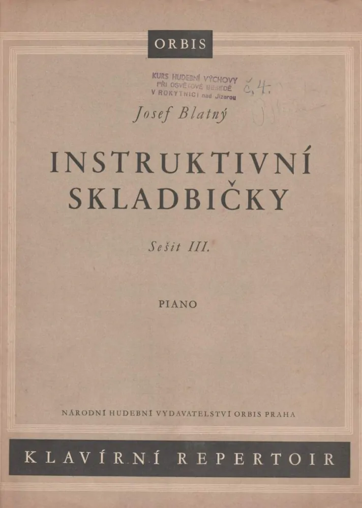 Josef Blatný - Instruktivní skladbičky 1+2+3