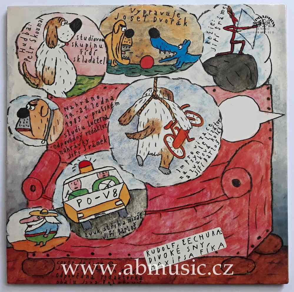 2 LP Divoké sny Maxipsa Fíka - Rudolf Čechura