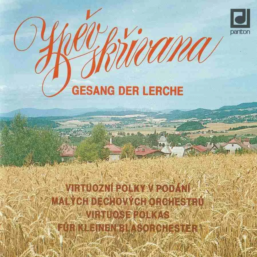 CD Zpěv skřivana - Gesang der lerche - Virtuózní polky