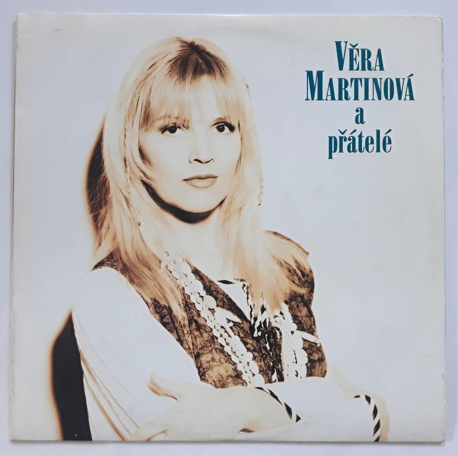 LP VĚRA MARTINOVÁ A PŘÁTELÉ