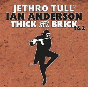 JETHRO TULL / IAN ANDERSON - THICK AS A BRICK II * 2012 , CD + DVD