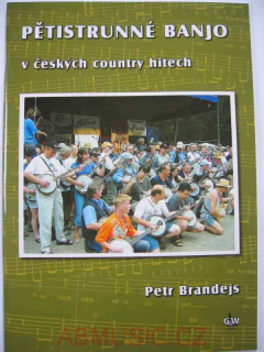 Petr Brandejs - Škola hry na pětistrunné banjo v českých country hitech + DVD