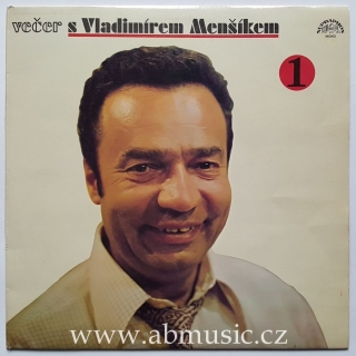 LP Vladimír Menšík - Večer s Vladimírem Menšíkem 1.