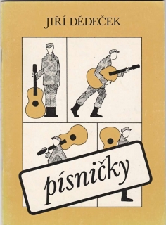 Jiří Dědeček Písničky Zpěvník