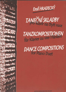Emil Hradecký - Taneční skladby pro klavír na čtyři ruce