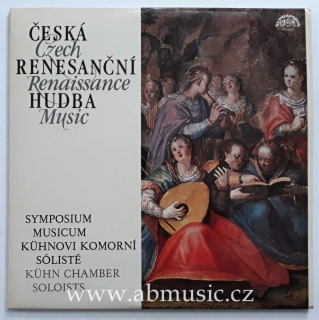 LP Česká Renesanční hudba - Czech Renaissance Music
