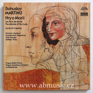 LP Bohuslav Martinů - Hry o Marii