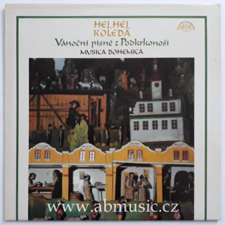 LP Hej,Hej,Koleda - Vánoční písně z Podkrkonoší