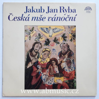 LP Jakub Jan Ryba Česká mše vánoční