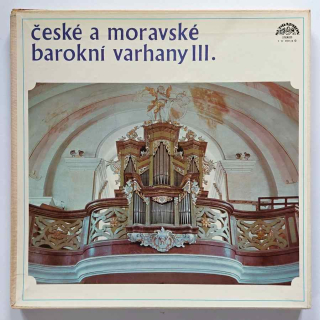 4 LP České a moravské barokní varhany III