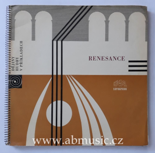 3 LP RENESANCE Dějiny hudby v příkladech
