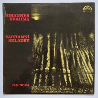 LP Johannes Brahms - Varhanní skladby
