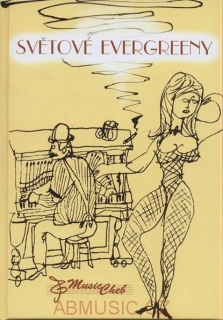 Světové Evergreeny - Zpěvník
