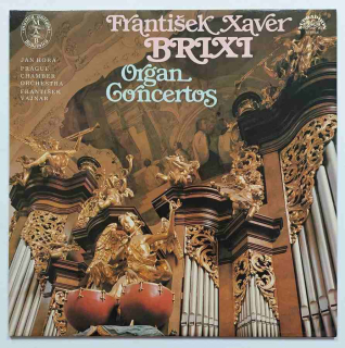 LP František Xaver Brixi - Organ Concertos