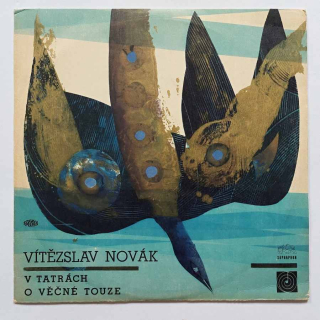 LP VÍTĚZSLAV NOVÁK - V Tatrách