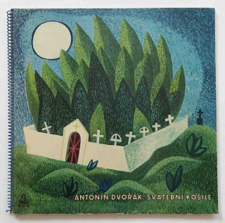 2 LP ANTONÍN DVOŘÁK - Svatební košile 