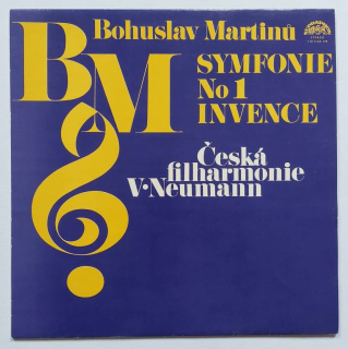 LP Bohuslav Martinů - Symfonie No 1 - INVENCE - Václav Neumann