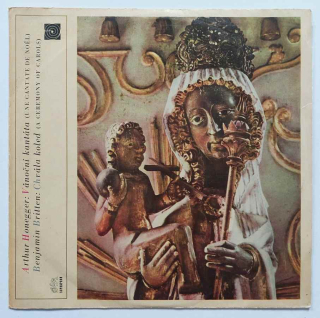 LP ARTHUR HONEGGER - Vánoční kantáta - Une Cantate De Noel