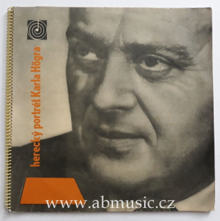 LP Karel Höger - Herecký portrét Karla Högra