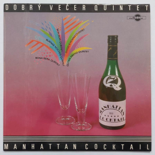 LP DOBRÝ VEČER QUINTET - Manhattan Cocktail