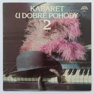 LP Kabaret U Dobré Pohody 2
