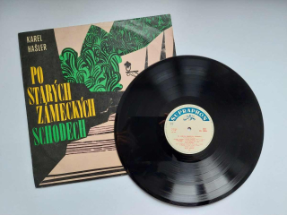 LP Karel Hašler - Po starých zámeckých schodech