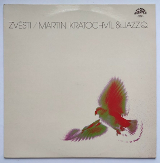 LP Martin Kratochvíl & Jazz Q - ZVĚSTI