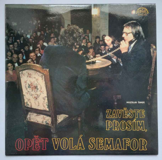 LP Zavěste prosím, opět volá Semafor