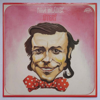 LP IVAN MLÁDEK - ÚTERÝ