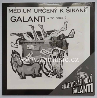 LP GALANTI - MEDIUM URČENÝ K ŠIKANĚ