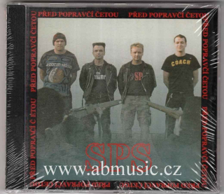 CD SPS Před popravčí četou