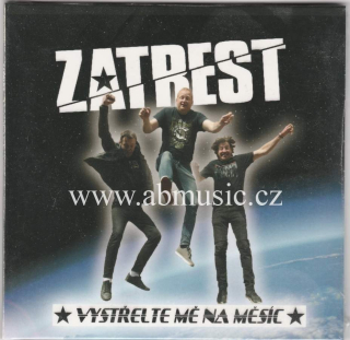 CD ZATREST - VYSTŘELTE MĚ NA MĚSÍC