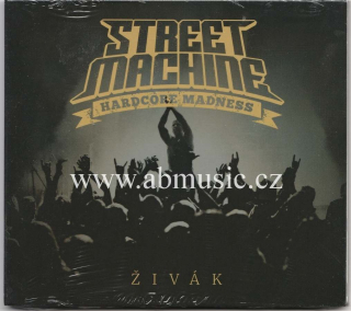 CD STREET MACHINE - ŽIVÁK