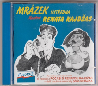 CD MRÁZEK ÚSTŘEDNA KONTRA RENATA KAJDŽAS 