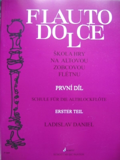Daniel Ladislav - Flauto dolce 1 - Škola hry na altovou zobcovou flétnu